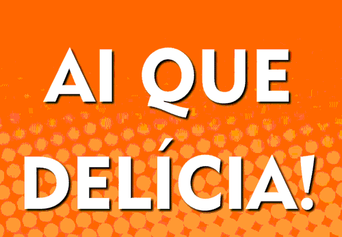 ai_que_delicia_gif