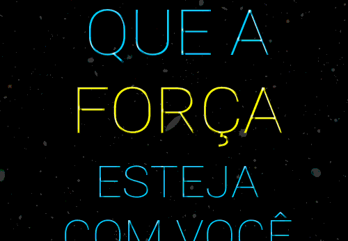 que_a_forca_esteja_com_voce