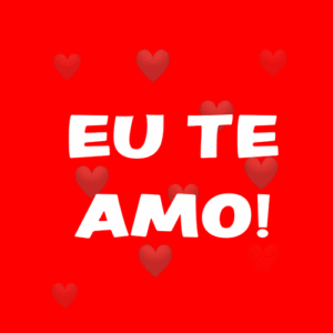 eu te amo corações