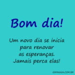 Mensagem de Bom dia - Um novo dia