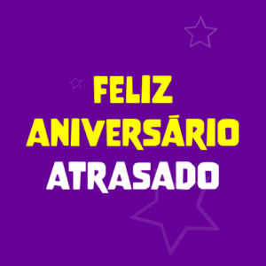 gif feliz aniversario atrasado