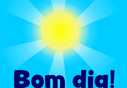 bom dia