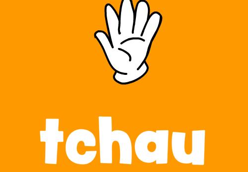 tchau