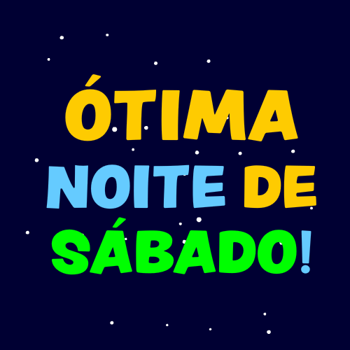 ótima noite de sábado