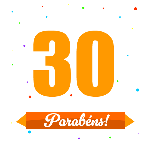 parabéns pelos 30 anos