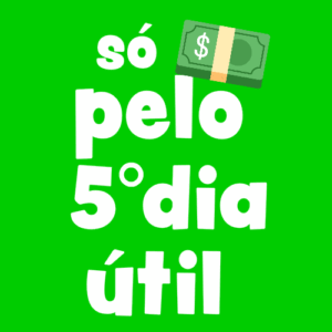 só pelo quinto dia útil